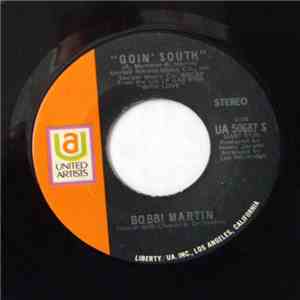 Bobbi Martin - Goin' South / Give A Woman Love download mp3 flac