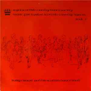 Bobby Crowe And His Scottish Dance Band - Music For Twelve Traditional Dances (Book 1) download mp3 flac
