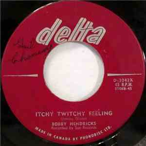 Bobby Hendricks - Itchy Twitchy Feeling / A Thousand Dreams download mp3 flac