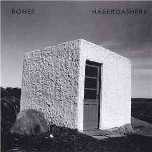 Bones  - Haberdashery download free
