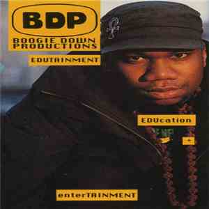 Boogie Down Productions - Edutainment download mp3 flac