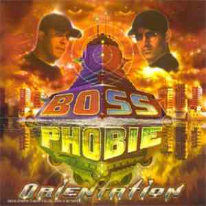 Boss Phobie - Orientation download free