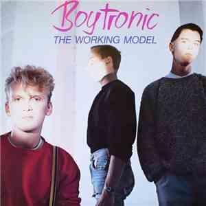 Boytronic - The Working Model download free