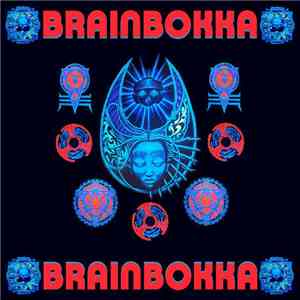Brain Bokka - Brain Bokka download mp3 flac