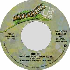 Bread - Lost Without Your Love download mp3 flac