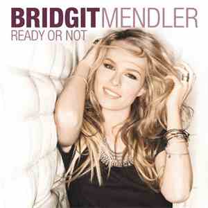 Bridgit Mendler - Ready Or Not download free