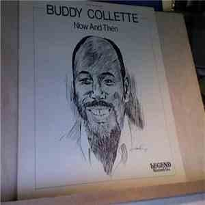 Buddy Collette - Now And Then download mp3 flac