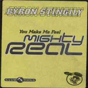 Byron Stingily - You Make Me Feel (Mighty Real) download free
