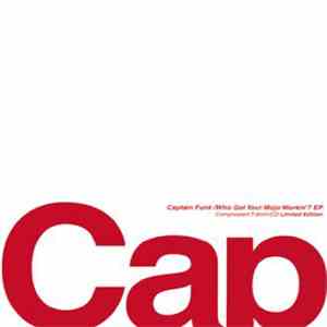 Captain Funk - Who Got Your Mojo Workin’ EP download mp3 flac