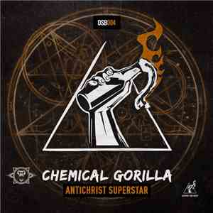 Chemical Gorilla - Antichrist Superstar download free
