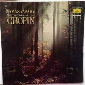 Chopin - Tamás Vásáry - Tamás Vásáry Plays His Favourite Chopin download mp3 flac
