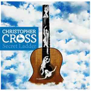 Christopher Cross - Secret Ladder download free