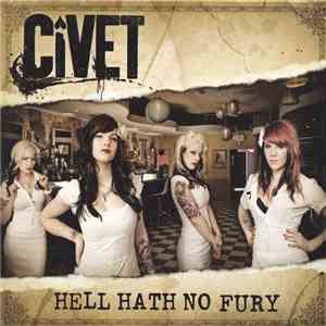 Civet - Hell Hath No Fury download mp3 flac