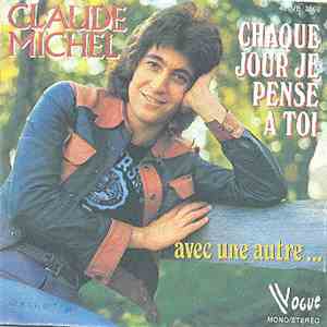 Claude Michel - Chaque Jour Je Pense à Toi download mp3 flac