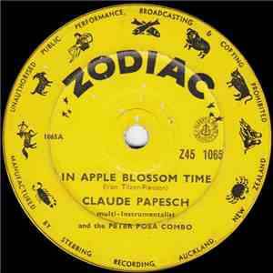 Claude Papesch With The Peter Posa Combo - In Apple Blossom Time download mp3 flac