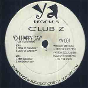 Club Z - Oh Happy Day download mp3 flac