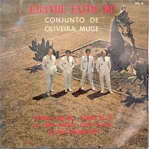 Conjunto De Oliveira Muge - Grande Exito Do Conjunto De Oliveira Muge download mp3 flac