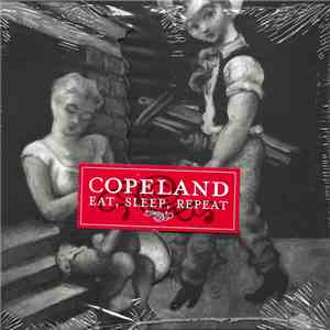 Copeland - Eat, Sleep, Repeat download free