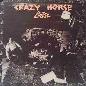 Crazy Horse - Loose download free