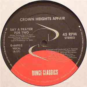 Crown Heights Affair / The Frontline Orchestra - Say A Prayer For Two / Don't Turn Your Back On Me download mp3 flac