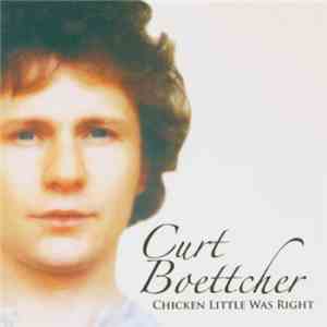 Curt Boettcher - Chicken Little Was Right download mp3 flac