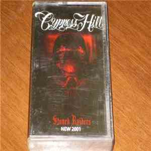 Cypress Hill - Stoned Raiders download free