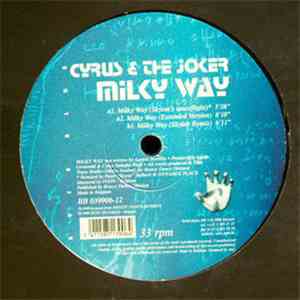 Cyrus & The Joker - Milky Way download mp3 flac