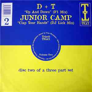 D & T / Junior Camp - Tripoli Trax Volume Two (Disc 2) download free