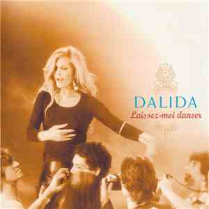 Dalida - Laissez-Moi Danser download mp3 flac