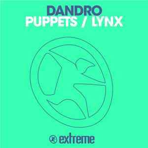 Dandro - Puppets / Lynx download free