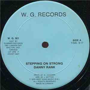 Danny Rank - Stepping On Strong download free