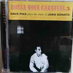 Dave Pike - Bossa Nova Carnival/Limbo Carnival download free