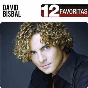 David Bisbal - 12 Favoritas download free