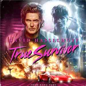 David Hasselhoff - True Survivor download mp3 flac