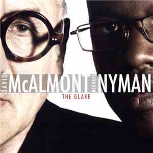 David McAlmont and Michael Nyman - The Glare download mp3 flac