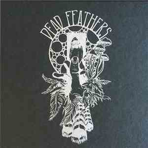 Dead Feathers - Dead Feathers download mp3 flac