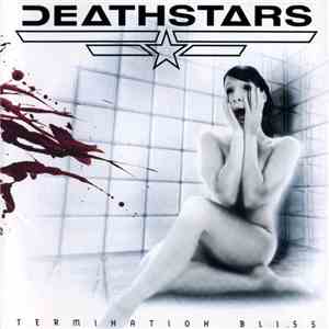 Deathstars - Termination Bliss download free