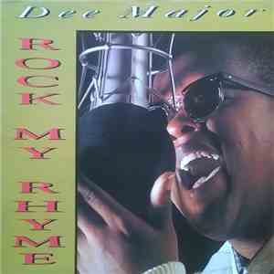 Dee Major / Jail Break - Rock My Rhyme / Powerhouse download mp3 flac
