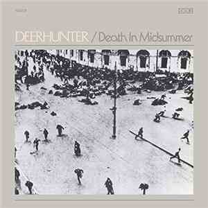 Deerhunter - Death In Midsummer download mp3 flac
