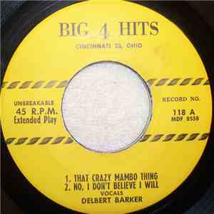 Delbert Barker / Eddie Moore  - That Crazy Mambo Thing download free
