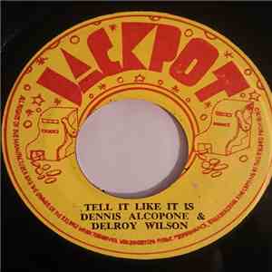 Dennis Alcapone & Delroy Wilson - Tell it like it is / Can't explain download mp3 flac