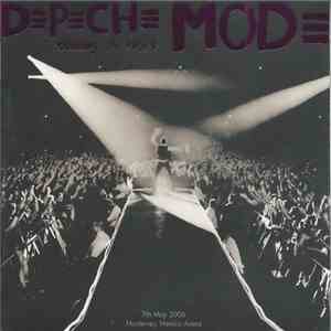 Depeche Mode - Touring The Angel - 7th May 2006 - Monterrey, Mexico Arena download free