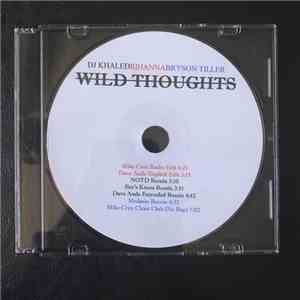 DJ Khaled, Rihanna, Bryson Tiller - Wild Thoughts (Remixes) download free