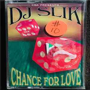 DJ Kool Cutt Kaos & Dj Slik - Chance For Love download free