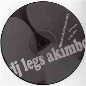 DJ Legs Akimbo - Bustatimberpants download free