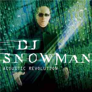 DJ Snowman - Acoustic Revolution download mp3 flac