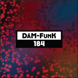 DâM-Funk - Dekmantel Podcast 184 download mp3 flac