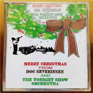 Doc Severinsen And The Tonight Show Orchestra - Merry Christmas From Doc Severinsen And The Tonight Show Orchestra download free