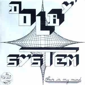 Dolby' System - Fear In My Mind download mp3 flac