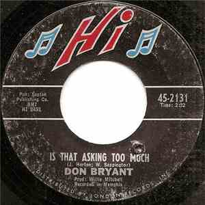 Don Bryant - Can't Hide The Hurt / Is That Asking Too Much download mp3 flac